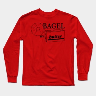 Bagel My Butter Long Sleeve T-Shirt